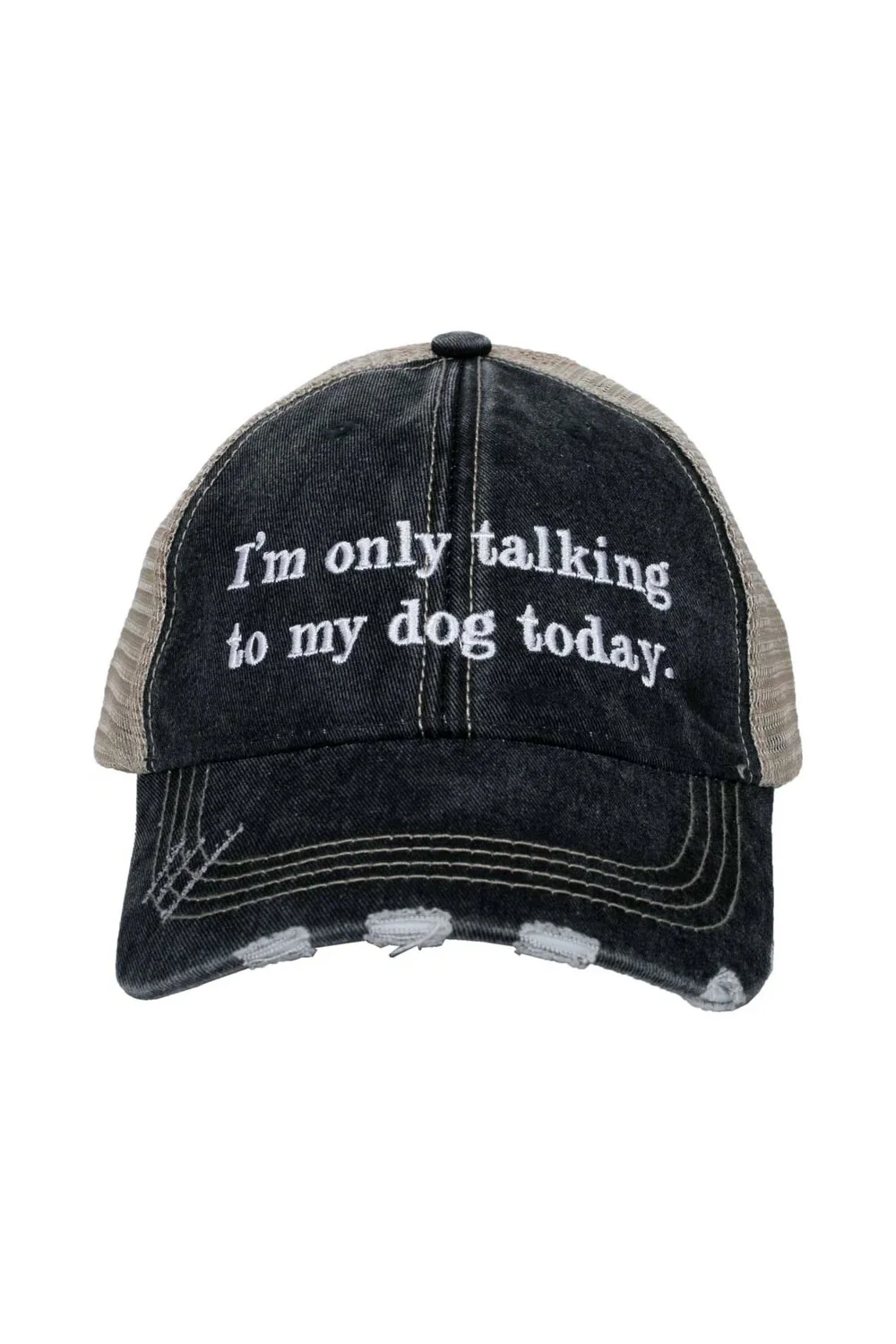 Im Only Talking To My Dog Today Worn Trucker Hat for Women in Black | KDC-TC-650-BLK